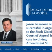 Jason Azzarone was successful in arguing to the Sixth District Court of Appeal in a case involving Amendment VII
