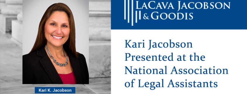 Kari Jacobson Presented at the National Association of Legal Assistants